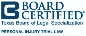 Board Certified in Personal Injury by the Texas Board of Legal Specialization